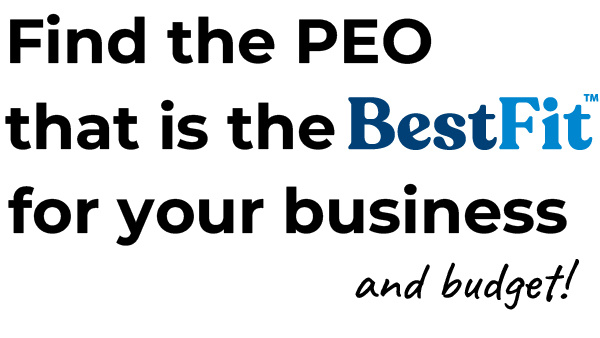 Find the PEO that is the best fit for your business and budget!